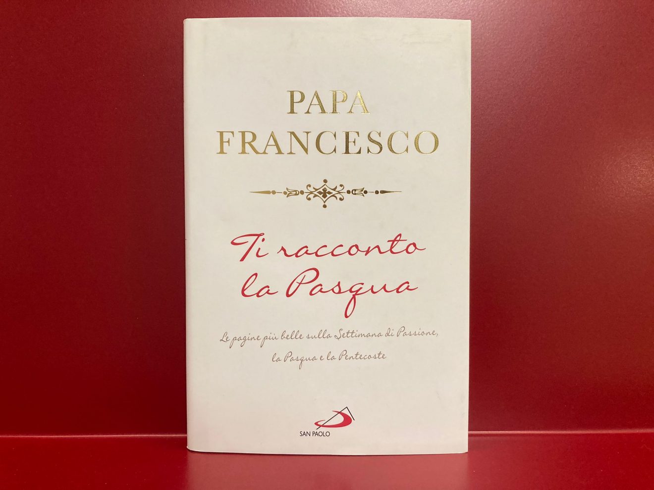 La Pasqua di Papa Francesco